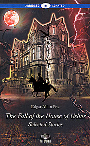 The Fall of the House of Usher = The Fall of the House of Usher