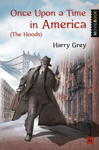 Once Upon a Time in America = O­ne­mal in Ame­ri­ka