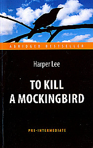 To Kill a Mockingbird = Wer die Nachtigall stört