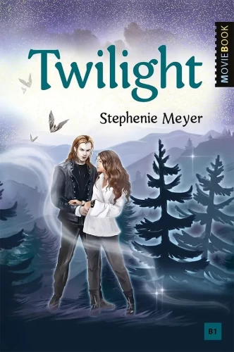 Krēslas Twilight. Grāmata angļu valodā. B1 līmenis