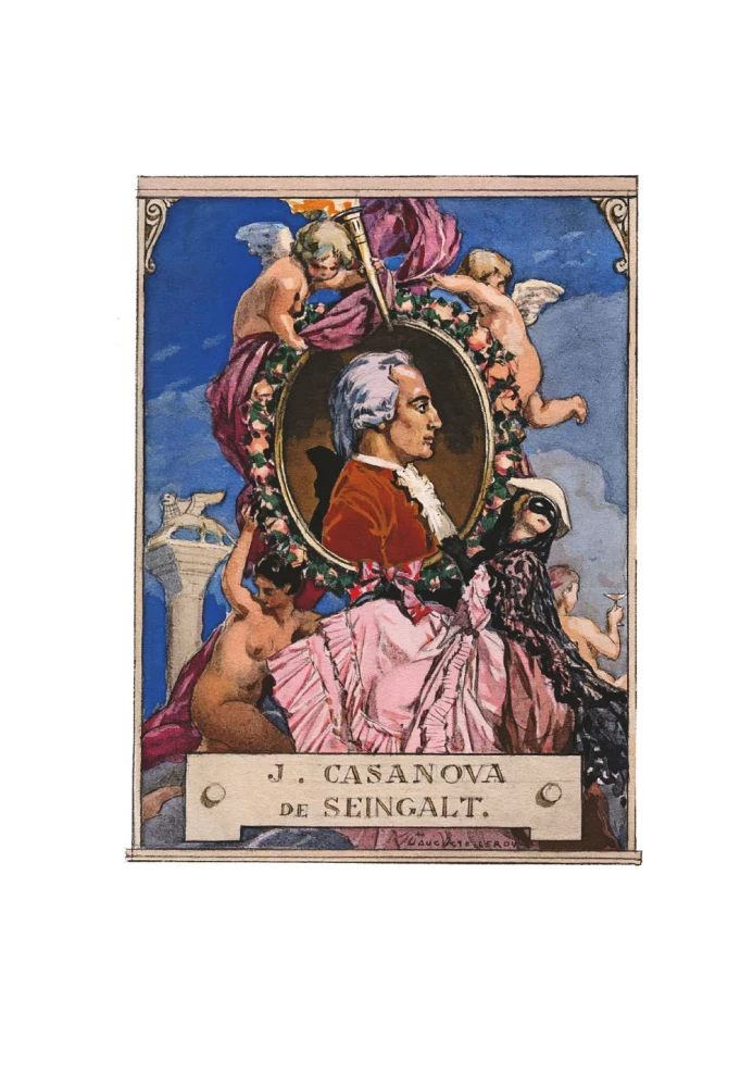 The Love Affairs and Other Adventures of Giacomo Casanova, Told by Himself