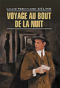 Reise ans Ende der Nacht / Voyage au Bout de la Nuit