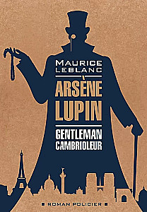 Arsène Lupin, Gentleman-Cambrioleur