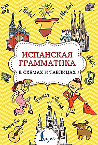 Spanische Grammatik in Grafiken und Tabellen