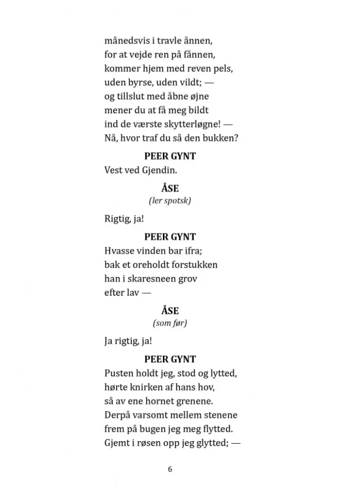 Peer Gynt. Ein Puppenheim. Die wilde Ente