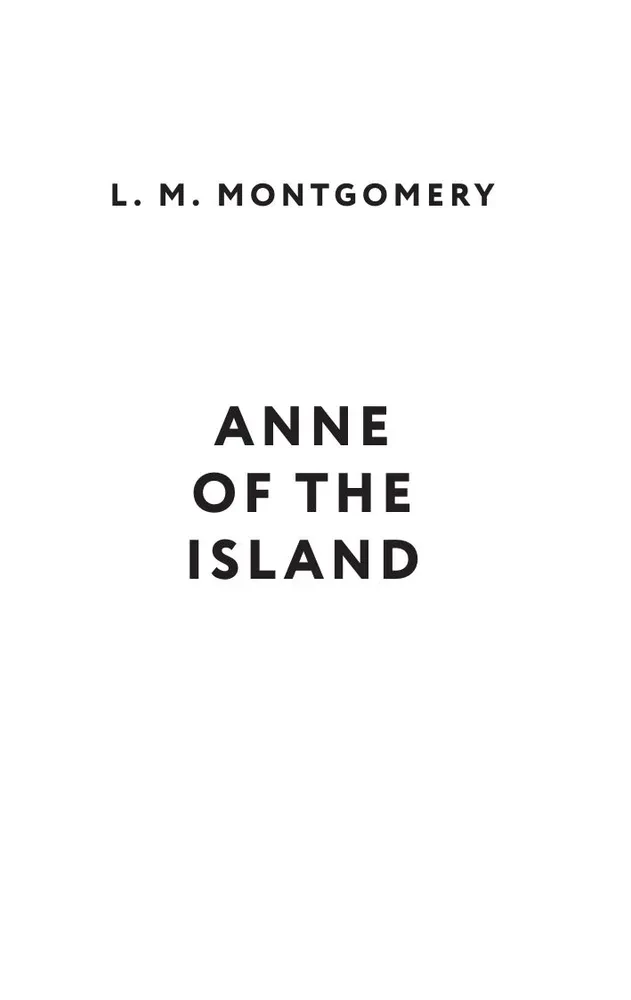 Anne of the Island. Ania z wyspy Księcia Edwarda (w języku angielskim)
