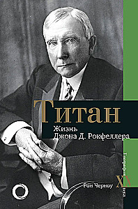 Titan. The Life of D. Rockefeller