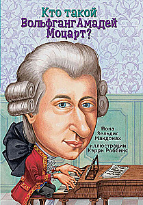Wer ist Wolfgang Amadeus Mozart?