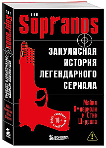 Die Sopranos. Die Hintergrunderzählung der legendären Serie