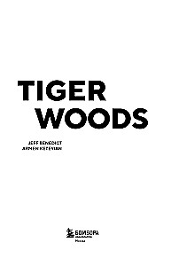Tiger Woods. The Champion's Instinct