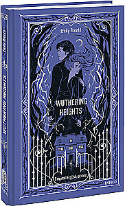 Wuthering Heights / Грозовой перевал