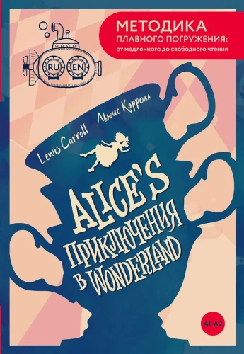Alice's Adventures in Wonderland = Alice im Wunderland. A1+A2