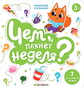 Mida nädal haistab?
