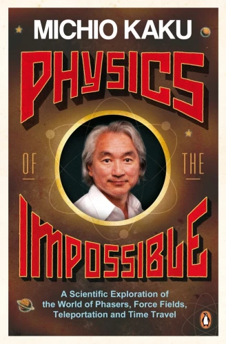 Physik des Unmöglichen