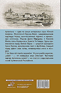 Argentyna. Pełna historia kraju