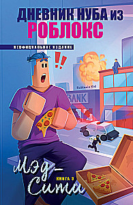 Dziennik Nuba z Robloxa. Mad City. Książka 3