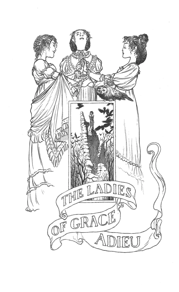 Die Damen von Grace Adieu