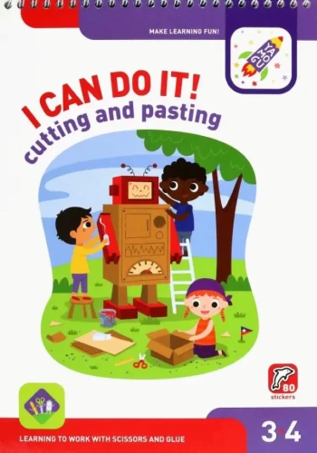 I Can Do It! Cutting and Pasting. I can cut and glue!