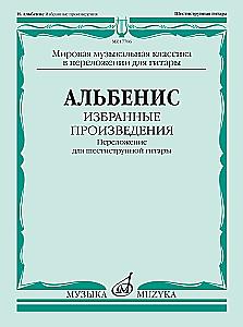 Selected Works. Arrangement for Six-String Guitar