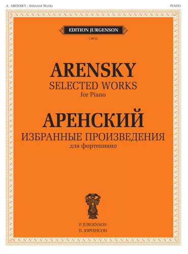 Arenski. Ausgewählte Werke für Klavier