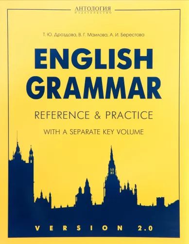 Version 2.0 English Grammar Reference and Practice. Grammatik der englischen Sprache. Version 2.0