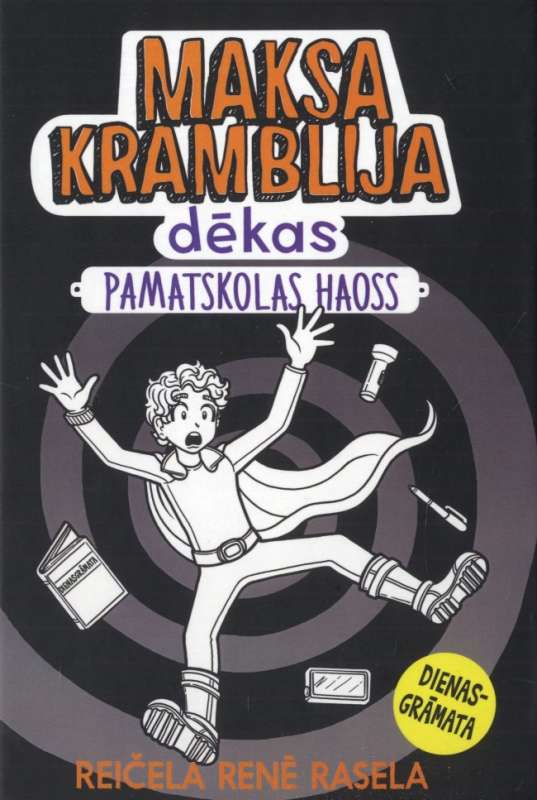 Maksas Kramblija dēkas 2 Pamatskolas haoss