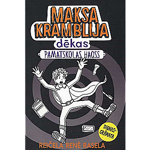 Maksas Kramblija dēkas 2 Pamatskolas haoss