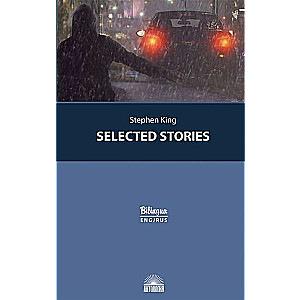 Wybrane opowiadania Selected Stories. Wydanie z równoległym tekstem: w języku angielskim i rosyjskim.