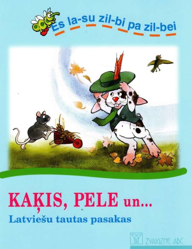 Es lasu zilbi pa zilbei. Kaķis, pele un....