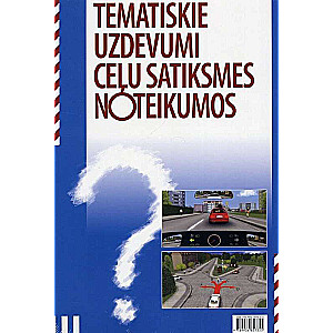Thematic tasks in road traffic regulations