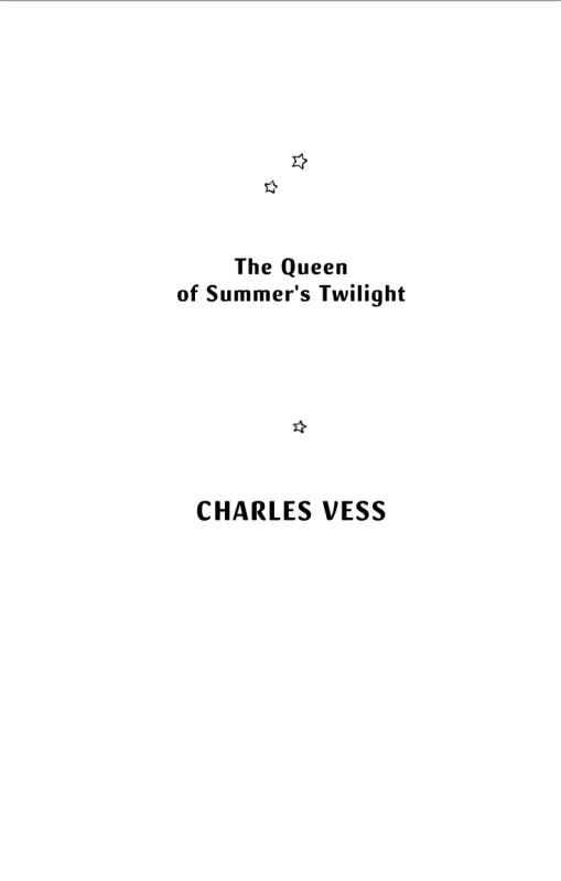 Queen of the Summer Twilight