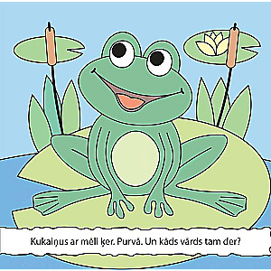 Aš nuspalvinsiu su vandeniu. Upė