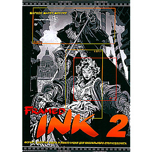Framed Ink 2: Formāts, enerģija kadra un kompozīcija vizuālajam stāstīšanai