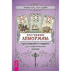 Studying Lenormand: Traditional Divination for Modern Life