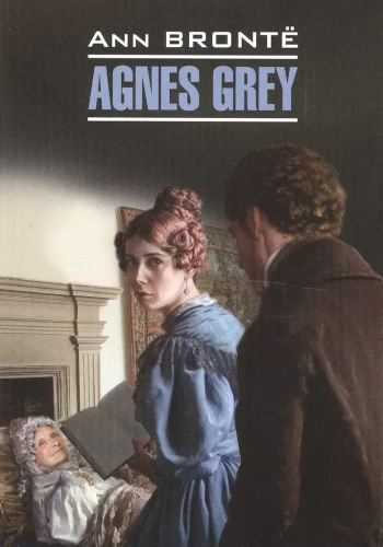 Agnes Grey. Knyga anglų kalba