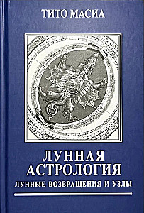Mondastrologie. Rückkehr und Knoten