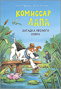 Commissioner Paws. The Mystery of the Forest Lake