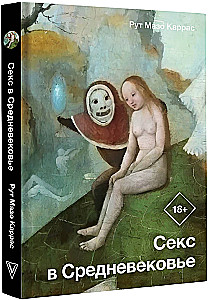 Sex in the Middle Ages