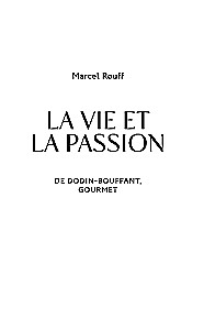Recipe of Love. The Life and Passion of Doden Buffan