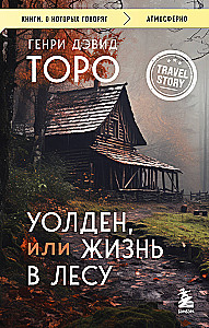 Walden, czyli życie w lesie