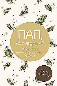 Dad, shall we talk? Answers in secret