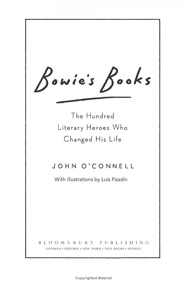Bowies Bücher. Die hundert literarischen Helden, die sein Leben verändert haben