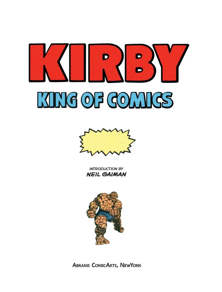Jack Kirby. The King of Comics New Translation