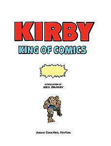 Jack Kirby. The King of Comics New Translation