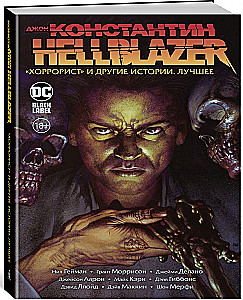 John Constantine. Hellblazer. Horrorysta i inne historie. Najlepsze
