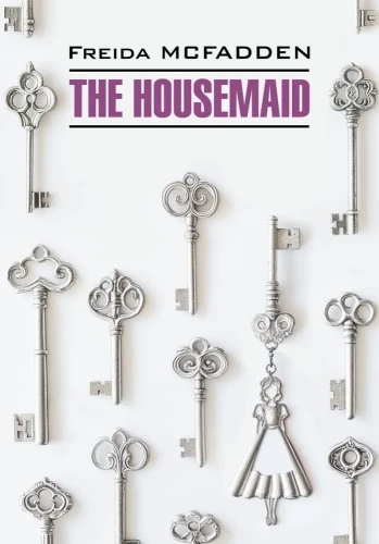 Die Haushälterin / The Housemaid