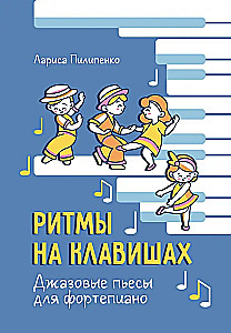 Rhythms on the Keys. Jazz Pieces for Piano