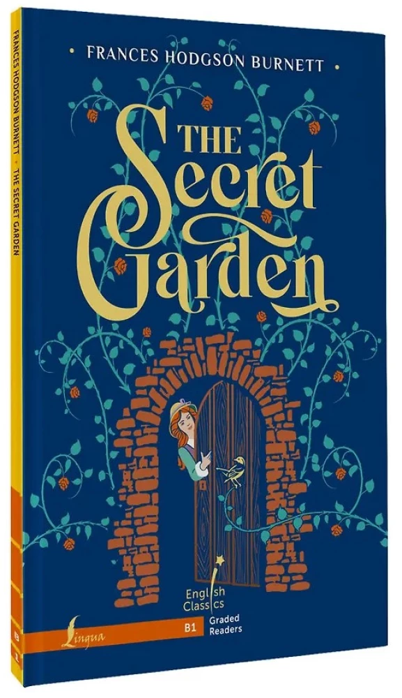 The Secret Garden. B1