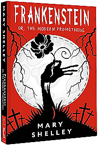 Frankenstein; oder der moderne Prometheus