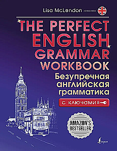 The Perfect English Grammar Workbook. Perfekte englische Grammatik